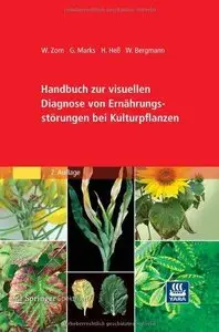 Handbuch zur visuellen Diagnose von Ernährungsstörungen bei Kulturpflanzen