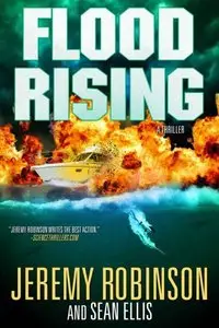 Flood Rising (A Jenna Flood Thriller) (Volume 1)