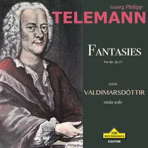 Ásdís Valdimarsdóttir - Telemann: 12 Fantasies TW 40:26-37 for viola de gamba, solo viola version (2024)