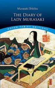 «The Diary of Lady Murasaki» by Murasaki Shikibu