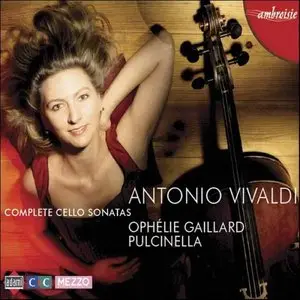 Antonio Vivaldi - Complete Cello Sonatas