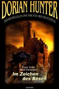 Ernst Vlcek und Neal Davenport - Dorian Hunter 1 - Im Zeichen des Bösen