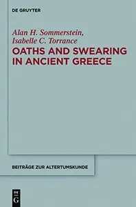 Oaths and Swearing in Ancient Greece