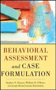 Behavioral Assessment and Case Formulation