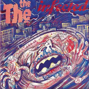 The The - Infected (1986) Remastered 2002