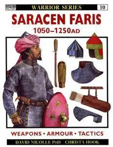 Saracen Faris AD 1050-1250 (Warrior 10) (Repost)