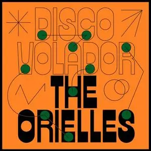 The Orielles - Disco Volador (2020) [Official Digital Download]