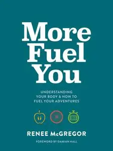 «More Fuel You» by Renee McGregor