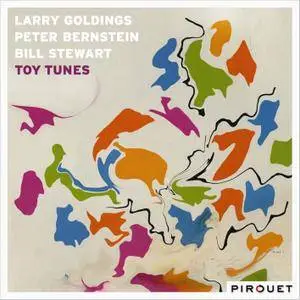 Larry Goldings, Peter Bernstein & Bill Stewart - Toy Tunes (2018) [Official Digital Download 24/96]