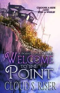 Welcome to the Point: A Point Epoch Tale