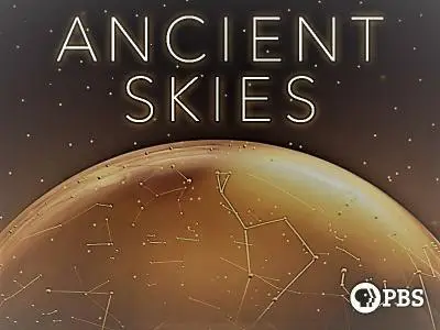PBS - Ancient Skies: Series 1 (2019)