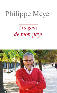 Philippe Meyer, "Les Gens de mon pays"