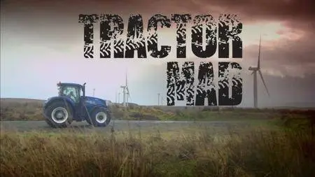 BBC True North - Tractor Mad (2018)