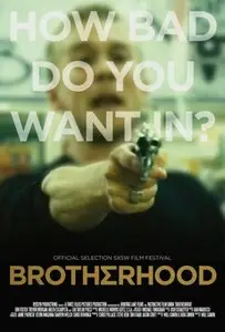 Brotherhood (2010)