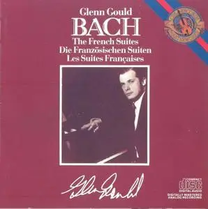 Johann Sebastian Bach: THE FRENCH SUITES, BWV 812-817 [Glenn Gould, piano]