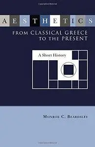 Aesthetics from Classical Greece to the Present (Studies in the Humanities: No. 13)