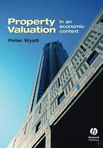 Property Valuation: In an Economic Context