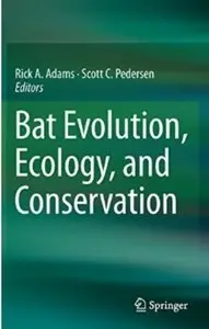 Bat Evolution, Ecology, and Conservation [Repost]
