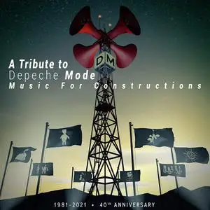 VA - A Tribute To Depeche Mode: Music For Constructions (2021)
