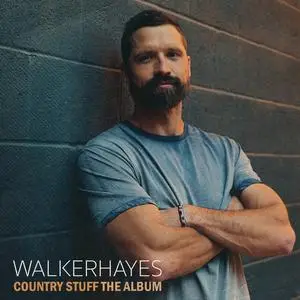 Walker Hayes - Country Stuff The Album (2022) [Official Digital Download 24/48]