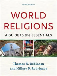 World Religions: A Guide to the Essentials, 3rd Edition