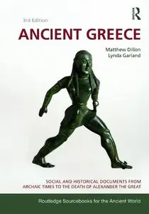Ancient Greece: Social and Historical Documents from Archaic Times to the Death of Alexander (Repost)