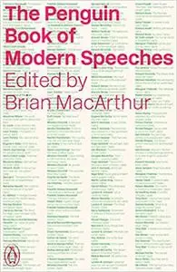 The Penguin Book of Modern Speeches Ed 3