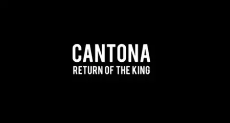 Cantona: The Return of the King (2015)