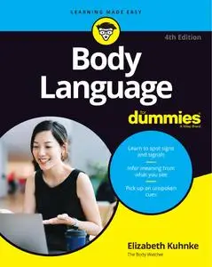 Body Language For Dummies, 4th Edition