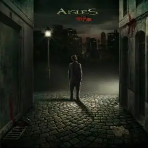 Aisles - 2 Studio Albums (2005-2013)