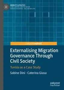 Externalising Migration Governance Through Civil Society: Tunisia as a Case Study