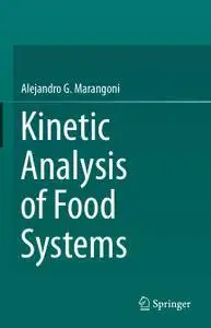 Kinetic Analysis of Food Systems