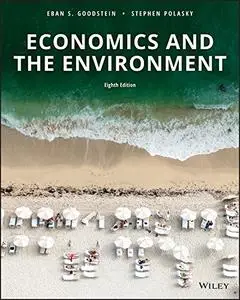 Economics and the Environment, 8th Edition