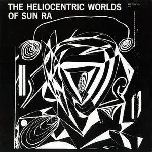 The Heliocentric Worlds of Sun Ra Box Set (2010) Re-up