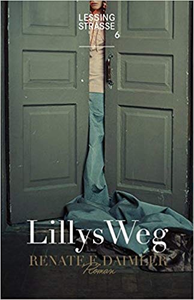 Lillys Weg - Renate E. Daimler