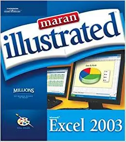 Maran Illustrated Excel 2003 (Repost)