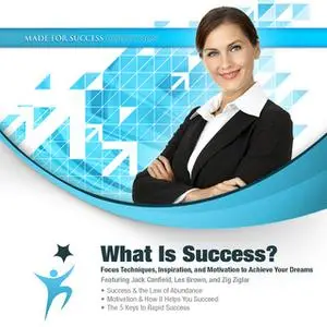 «What Is Success?» by Made for Success