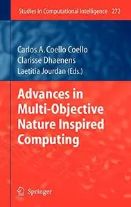 Advances in Multi-Objective Nature Inspired Computing (Repost)