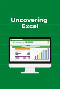 Uncovering Excel: Basic Formulas and Functions for Beginners