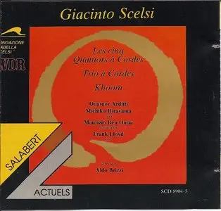 Giacinto Scelsi: String quartets, String trio, Khoom (Arditti String Quartet) (Salabert, 1990, rare CD)