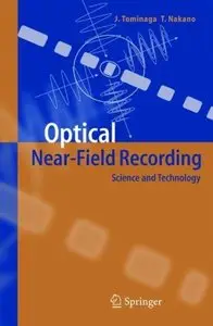 Optical Near-Field Recording: Science and Technology (repost)