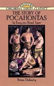 «The Story of Pocahontas» by Brian Doherty