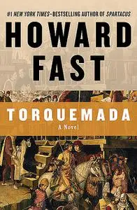 «Torquemada» by Howard Fast