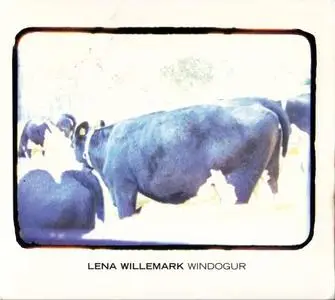 Lena Willemark - Windogur (2000) {Amigo}