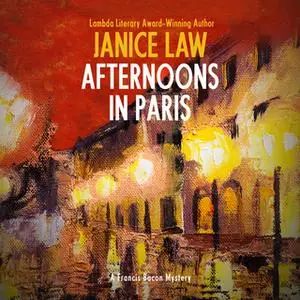 «Afternoons in Paris» by Janice Law