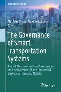 The Governance of Smart Transportation Systems