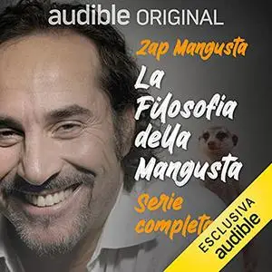 «La filosofia della Mangusta. Serie completa» by Zap Mangusta