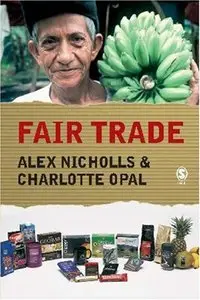 Fair Trade: Market-Driven Ethical Consumption (repost)