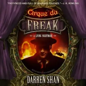 «Cirque du Freak» by Darren Shan