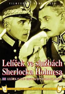 Lelícek ve sluzbách Sherlocka Holmese / Lelicek in the Services of Sherlock Holmes (1932)